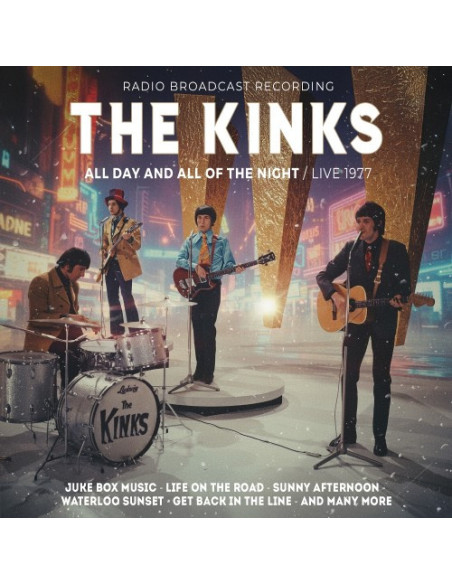 Kinks, The - All Day And All Of The Night / Live 1977 - (CD)