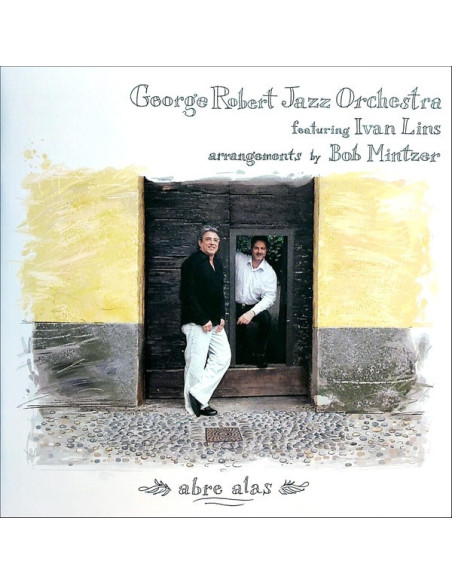 Robert, George and Ivan ... - Abre Alas - (CD)