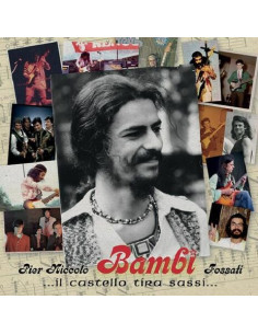 Fossati Bambi, Pier Niccolo - Il Castello Tira Sassi - (CD)