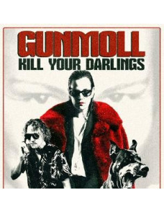 Gunmoll - Kill Your Darlings - (CD)