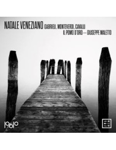 Francesco Cavalli, Claudio Monteverdi, Giovanni Gabrieli - Natale Veneziano - (CD)