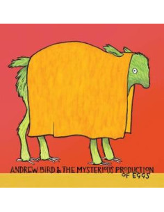 Andrew Bird - Mysterious Production Of Eggs (20Th Anniversary)