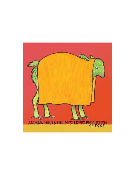 Andrew Bird - Mysterious Production Of Eggs (20Th Anniversary)