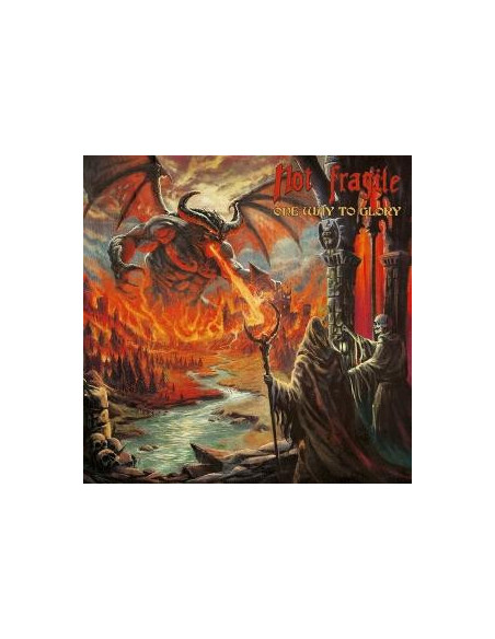Not Fragile - One Way To Glory