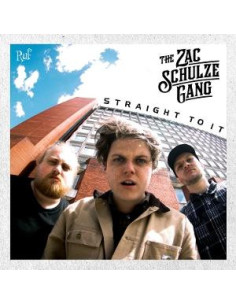 Zac Schulze Gang, Th - Straight To It