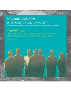 Carlson Magnus and The Moon Ray Quintet - Shadows