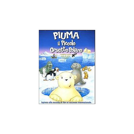 Piuma - Il Piccolo Orsetto Polare