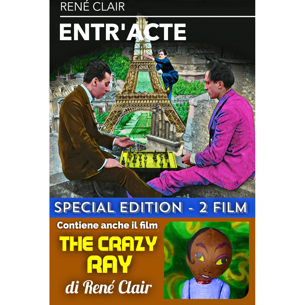 Entr'Acte - The Crazy Ray