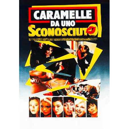 Caramelle Da Uno Sconosciuto