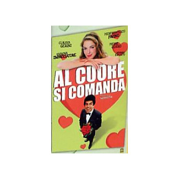 Al Cuore si Comanda