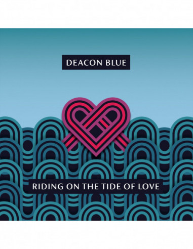 Deacon Blue - Riding On The Tide Of Love