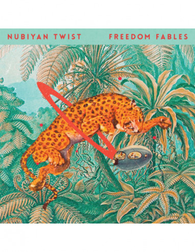 Nubiyan Twist - Freedom Fables