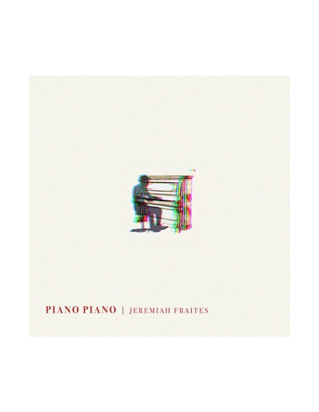 Fraites Jeremiah - Piano Piano