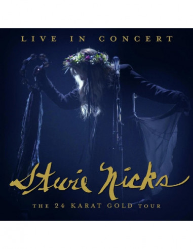 Nicks Stevie - Live In Concert The 24...