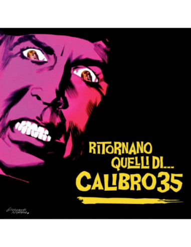 Calibro 35 - Ritornano Quelli Di