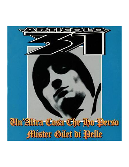 Articolo 31 - Un'Altra Cosa Che Ho Perso, Mr. Gilet Di Pelle (12" Picture Disc Numbered Ltd.)