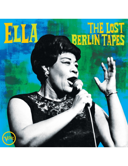 Fitzgerald Ella - Ella: The Lost Berlin Tape
