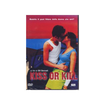 Kiss or Kill