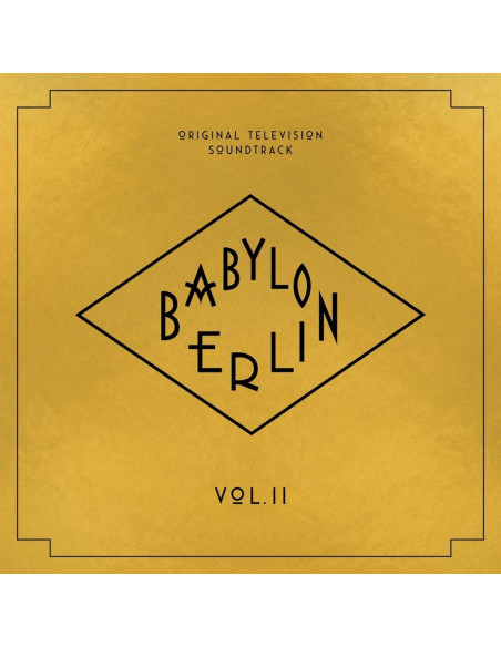 O. S. T. -Babylon Berlin( Serie Tv Vol. Ii) - Babylon Berlin (Original Television Soundtrack Vol.Ii)