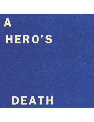Fontaines Dc - A Hero S Death, I Don...