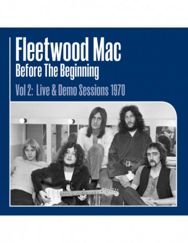 Fleetwood Mac - Before The Beginning...