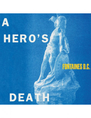 Fontaines D.C. - A Hero'S Death -...