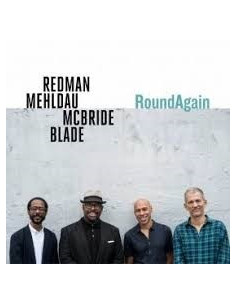 Redman Joshua, Mehldau Brad, Blade Brian - Roundagain