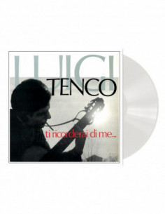 Tenco Luigi - Ti Ricorderai Di Me (140 Gr. Sleeve Vinile Trasparente Limited Edt.)