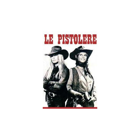 Le Pistolere