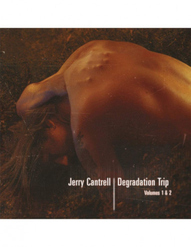 Cantrell Jerry - Degradation Trip 1 & 2
