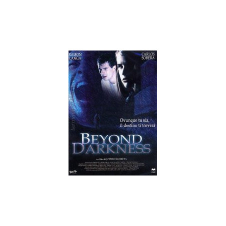 Beyond Darkness