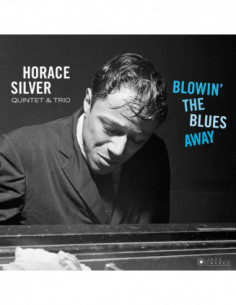 Silver Horace - Blowin' The Blues Away (Gatefold)