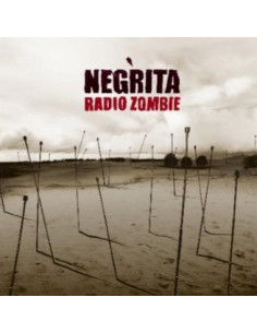 Negrita - Radio Zombi (180 Gr. Rimasterizzato)