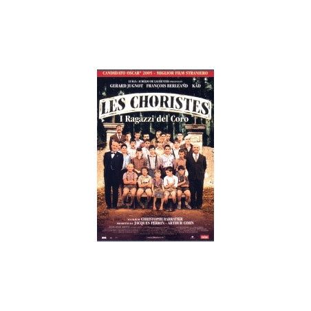 Les Choristes - I Ragazzi Del Coro