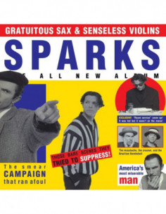 Sparks - Gratuitous Sax & Senseless Violins (Remastered)