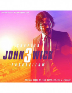 O. S. T. -John Wick 3( Bates Tyler, Richard Joel) - John Wick 3 (180 Gr. Limited Edt.)