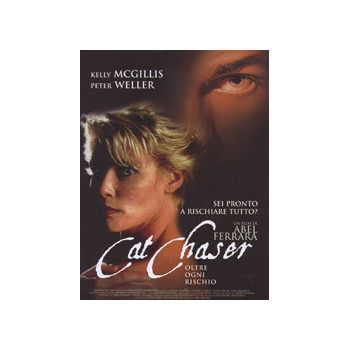 Cat Chaser - Oltre Ogni Rischio