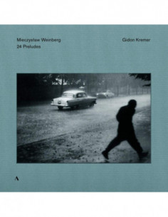 Kremer Gidon Vl - 24 Preludi Per Violoncello Op.100 (Arrangiamento Per Violino Di Gidon Kremer)