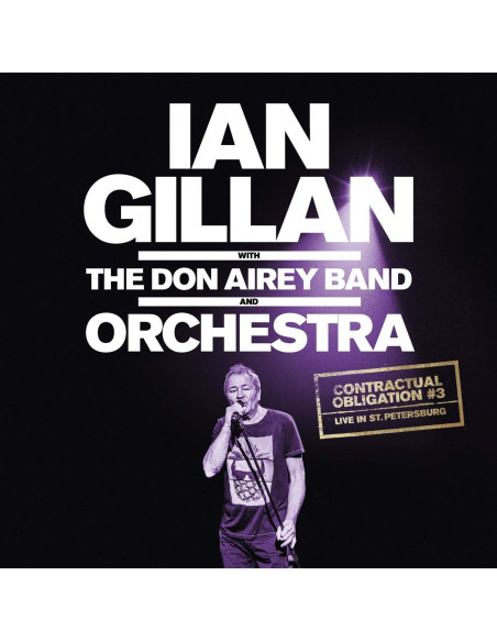 Gillan Ian and Don Airey Orchestra - Contractual Obligation 3 Live In St. Petersburg