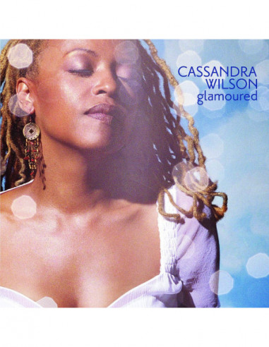 Cassandra Wilson - Glamoured