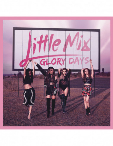 Little Mix - Glory Days