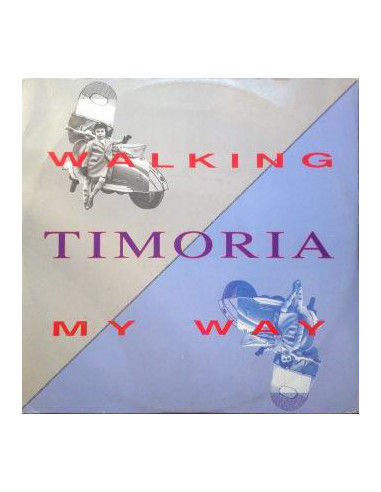 Timoria - Walking My Way (Rsd 2019)...