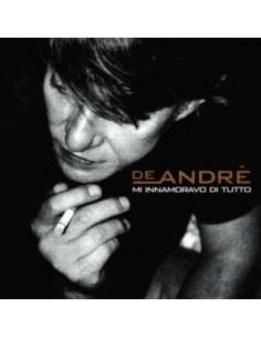De Andre' Fabrizio - Mi Innamoravo Di Tutto