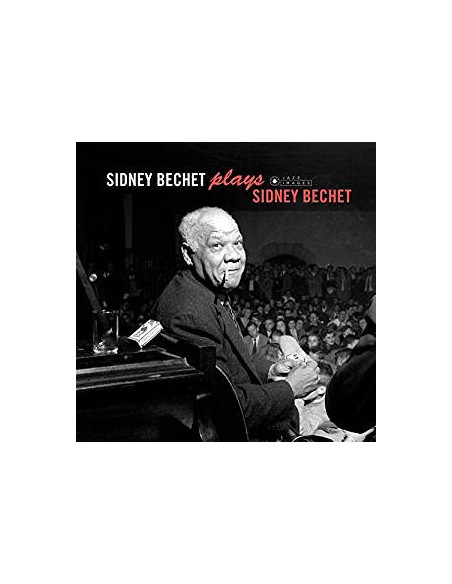 Bechet Sidney - Plays Sidney Bechet (Gatefold)