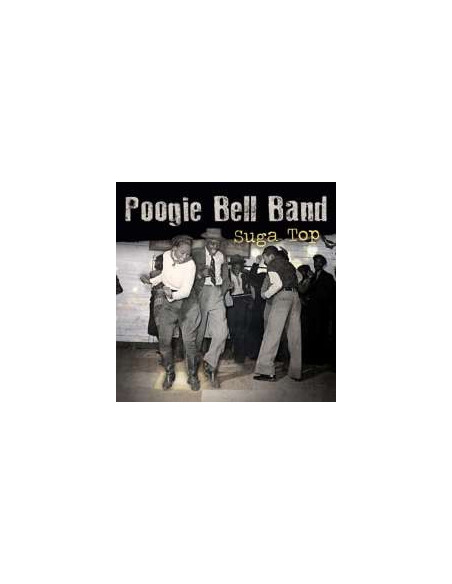 Bell Poogie Band - Suga Top (Lp+Cd)
