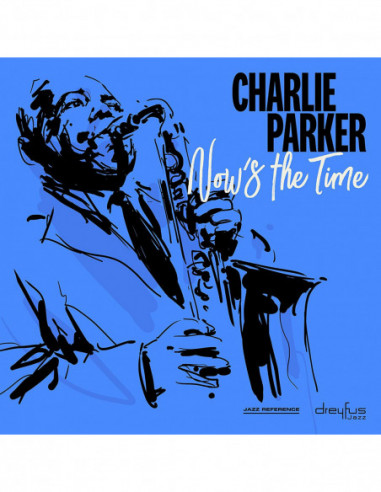 Parker Charlie - Now'S The Time