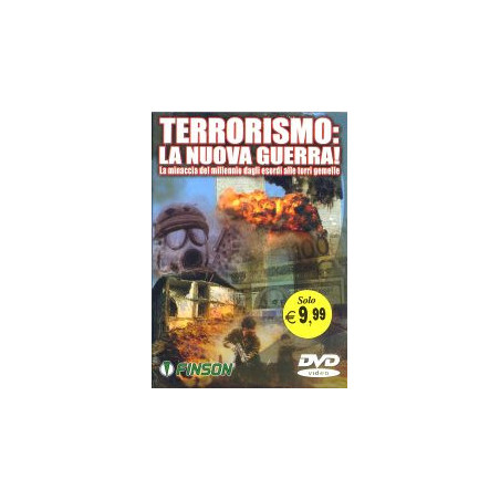 Terrorismo - La Nuova Guerra