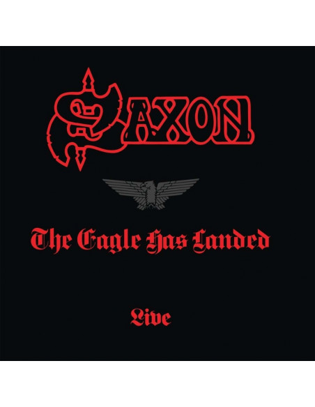 Saxon - The Eagle Has Landed (Live 1999 Remastered)