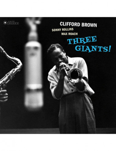 Brown Clifford - Three Giants!