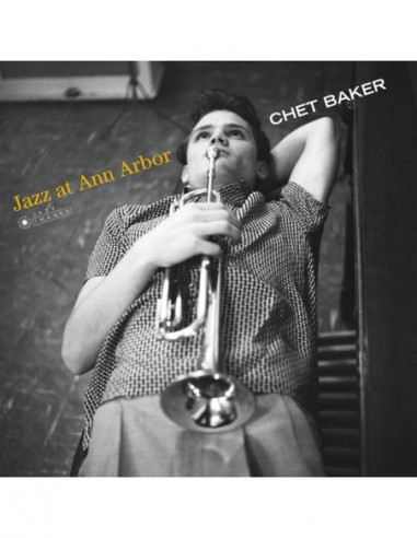 Baker Chet - Jazz At Ann Arbor...